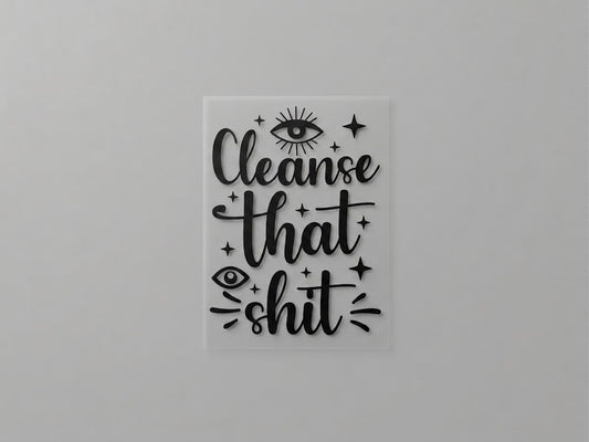 Cleanse That Sh*t DCL